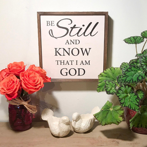Be Still and Know Plaque